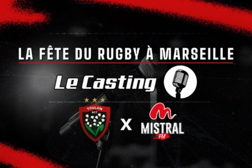 Casting RCT x Mistral FM pour la Fête du Rugby à Marseille 